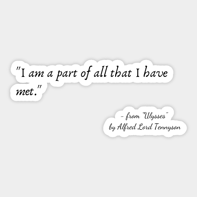 A Poetic Quote from "Ulysses" by Alfred Lord Tennyson Sticker by Poemit